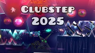 BEST Clubstep Remake 2025 | Geometry Dash 2.207