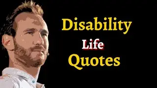 Disability Life Quotes 