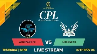Wolfpack FC vs Legions FC | Chaos Premier League 2025 | Season 10