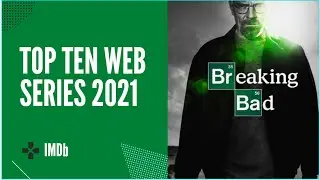 Top 10 best Web series 2021, IMDb Ratings , (Web series , TV shows ) , HBO , Netflix, Hollywood