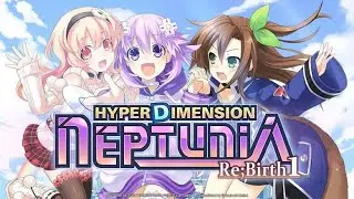 Hyperdimension Neptunia Re;Birth1 Coming to Nintendo Switch in Asia - Summer 2025!