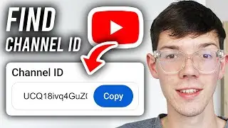 How To Find Your YouTube Channel ID - Step By Step