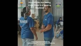 How HRVMs Are Saving Lives: Hope in a Vending Machine