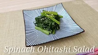Spinach Ohitashi / Simple Healthy Spinach Salad Recipe Side Dish