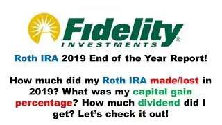 Roth IRA 2019 End of the Year report! How much money did i made in retirement account?!!?