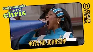 Vota no Johnson! | Todo Mundo Odeia O Chris