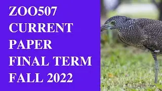ZOO507 Final Term Current Paper 2023[Fall 2022]
