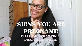 Signs of Pregnancy BEFORE Missed Period | Bleeding + Cramping + Discharge & MORE