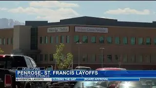 Penrose-St. Francis to layoff more than 40 employees