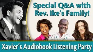 Audiobook Listening Party and Q&A with Rev. Ike's Family!