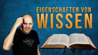🅣🅘🅟🅟  Wichtig beim LERNEN: Die Eigenschaften von Wissen | Der Lernrebell
