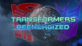 Transformers: ReEnergized Server Project Server Launch 2022