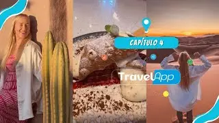 Copiapó y su altiplano - Travel App - Capítulo 4 (T1)
