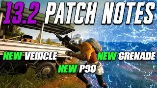 FEATURE PACKED UPDATE | PUBG SEASON 13.2 PATCH NOTES REVIEW | NEW P90 SMG | PORTER | BZ GRENADE
