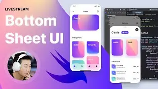 SwiftUI Livestream: Bottom Sheet UI with Gestures