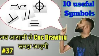 10 Basic symbols used in a Drawing