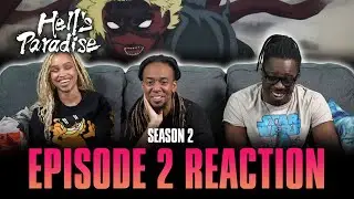 Reality and Fantasy | Hell's Paradise S2 Ep 2 Reaction