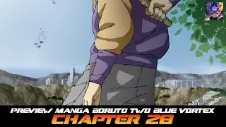 PREVIEW MANGA BORUTO TWO BLUE VORTEX CHAPTER 28