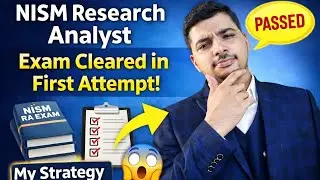 NISM Research Analyst Exam | How I Cleared the NISM Research Analyst Exam in First Attemp | Strategy