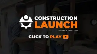 Construction Launch 🚀 &ndash; Systems, Leads & Jobs: The Ultimate Contractor Growth Plan