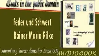 Feder und Schwert Rainer Maria Rilke Audiobook