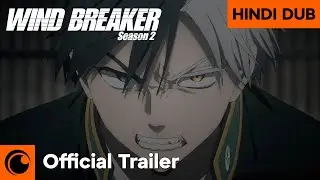 WIND BREAKER Season 2 | Hindi Dub | Official Trailer