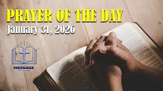 🙏 Desire the Name of the Lord &ndash; DAILY PRAYER &ndash; January 31, 2026