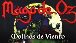 M&auml;go de Oz - Molinos de Viento (Directo - Lyric Video) | A COSTA DA MORTE
