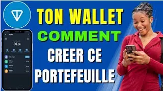 TON WALLET : COMMENT CR&Eacute;ER ET S&Eacute;CURISER LE PORTEFEUILLE DE TELEGRAM