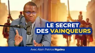 La pers&eacute;v&eacute;rance : le secret&nbsp;des&nbsp;vainqueurs - avec Alain Patrice NGALEU