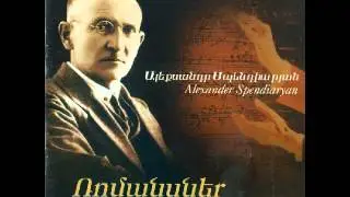 Ալ. Սպենդիարյան - Օ' վարդ, ջահել իմ օրերի - Narine Ananikyan