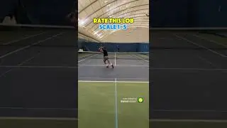Rate the lob #tennis #lob #tennispractice