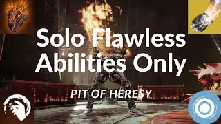 Solo Flawless Pit of Heresy (Abilities Only | Warlock | Season of the Deep)