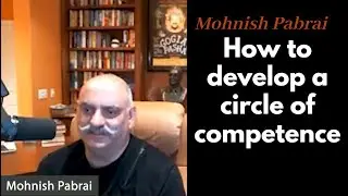 Mohnish Pabrai on how to develop a circle of competence