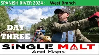 Spanish River 2024: WEST BRANCH - DAY THREE - Lebell Rapids to Pogomasing