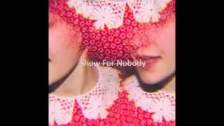 Arts and Crafts - Show For Nobody