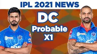 Ipl 2021-Dc Probable Playing X1 | Dc Squad 2021