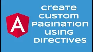 Angular Custom Pagination using Directive