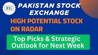 KSE100 Index Analysis | New Stock on Radar | Next Week Outlook & Top Picks 🚀
