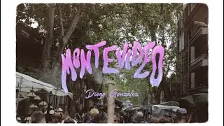 DIEGO GONZÁLEZ — Montevideo (Video Oficial) @DiegoGonzalezCantautor