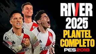 Cómo crear a TODOS los jugadores de River Plate 2025 en PES 2018 (Plantel Completo)