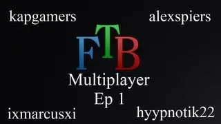 DiplomaCraft Minecraft FTB Multiplayer - Episode 1 - Manic