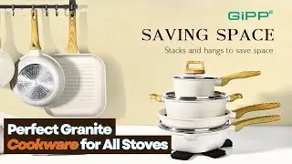 GiPP Pots and Pans Set Nonstick: Perfect Granite Cookware for All Stoves