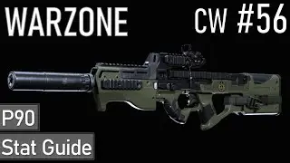 P90 Warzone Stat Guide (Community Wednesday #56)