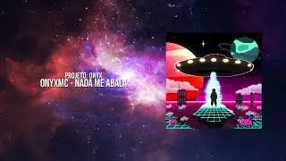 OnyxMC - Nada Me Abala [&Aacute;udio Oficial]