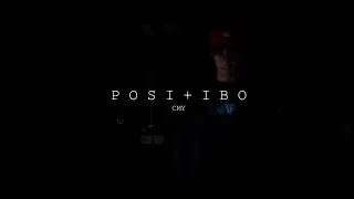 CMY - POSITIBO (Official Music Video)