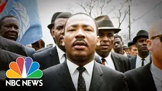 Hope & Fury: MLK, The Movement and The Media | NBC News