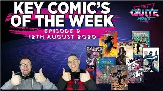 Key Comics for New Comic Book Day - 12th of August 2020