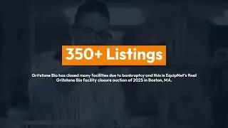 Online Auction | Gritstone Bio Closure &ndash; Boston, MA