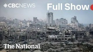 CBC News: The National | Israel to expand Gaza military operation